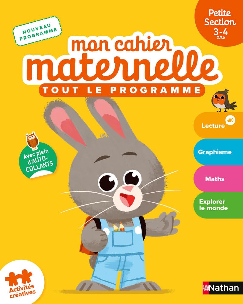 Mon cahier maternelle Petite section 3-4 ans: Tout le programme