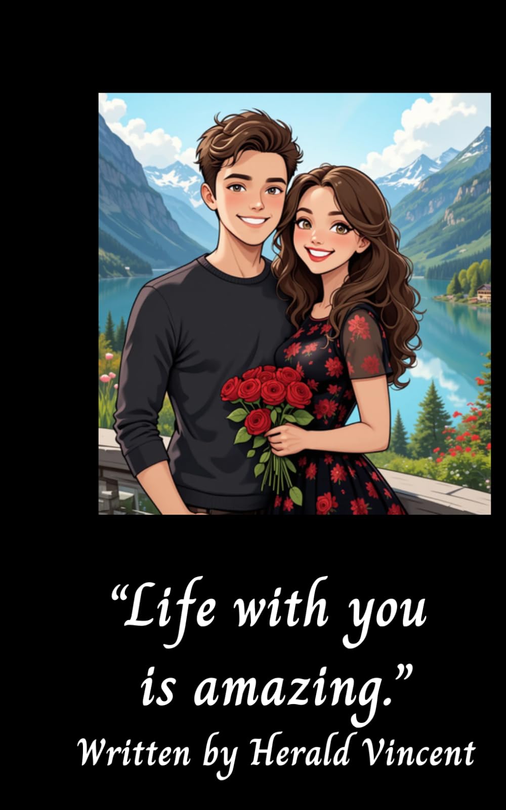 Life with you is amazing