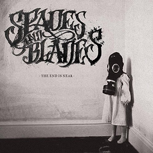 The End Is Near Spades And Blades Digital Music