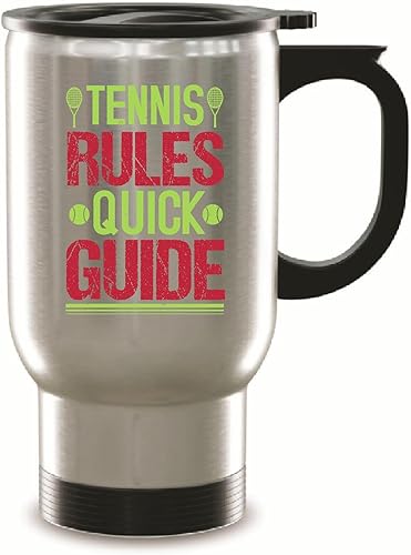 Tennis Rules Quick Guide 40 Essential Tips for Tennis Coaches Perfect Training Gift 14oz Steinless Steel Travel Mug
