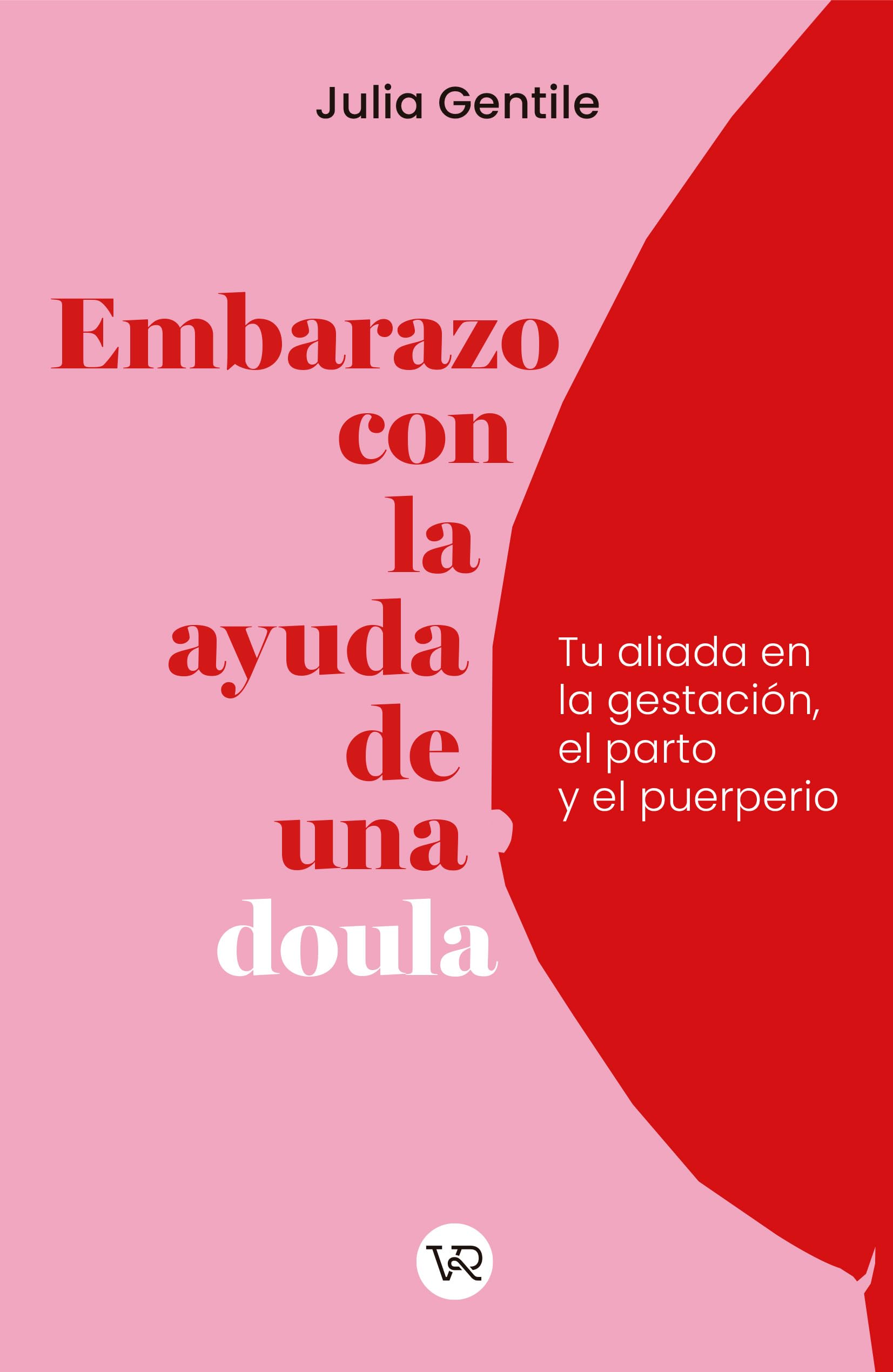 Embarazo con la ayuda de una doula: Tu aliada en la gestación, el parto y el puerperio