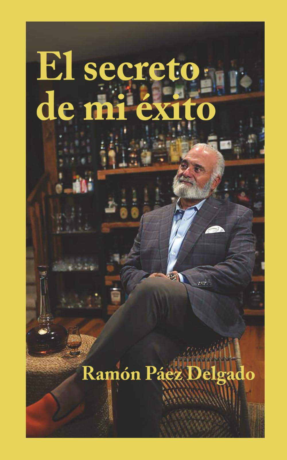 El secreto de mi éxito