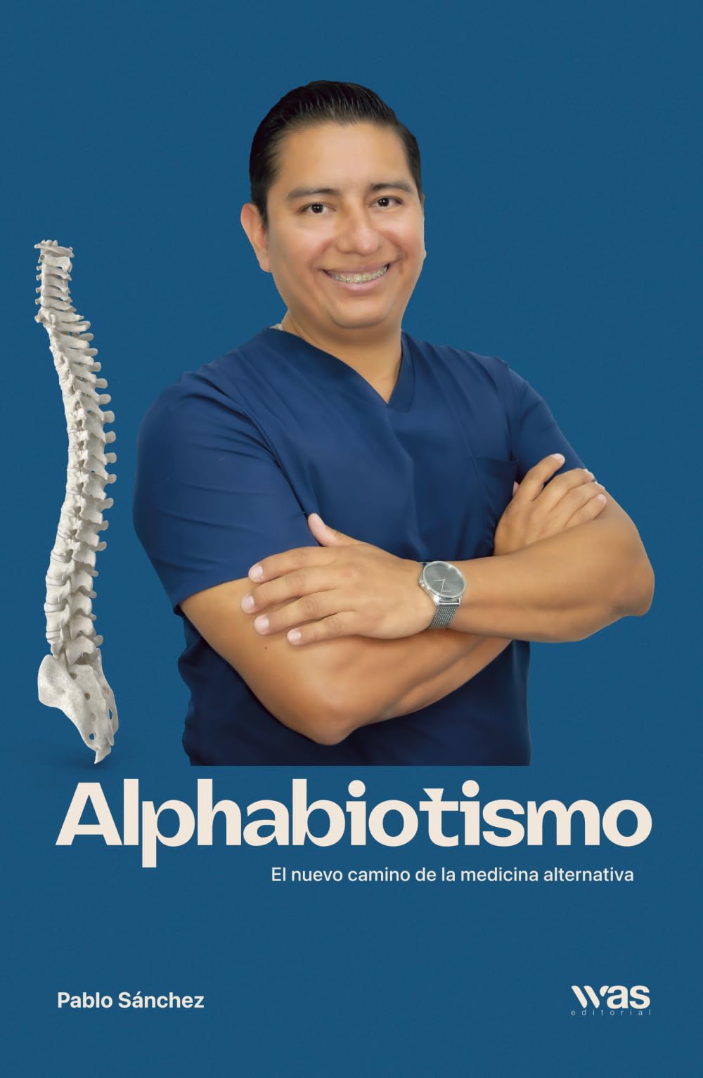 Alphabiotismo: El nuevo camino de la medicina alternativa