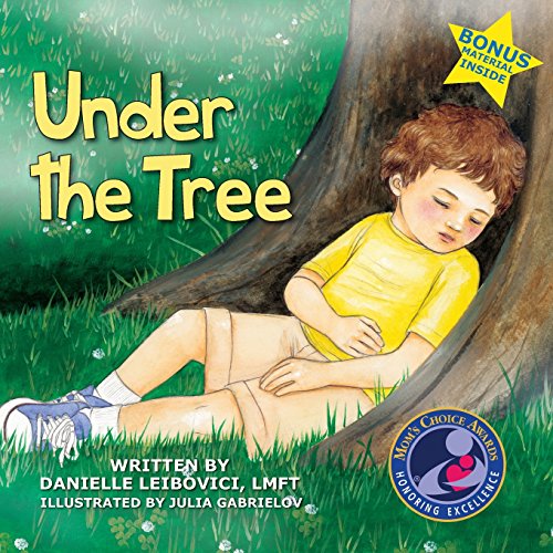 Under The Tree: Part of the Award-Winning Under The Tree Children's Book Series (revised)