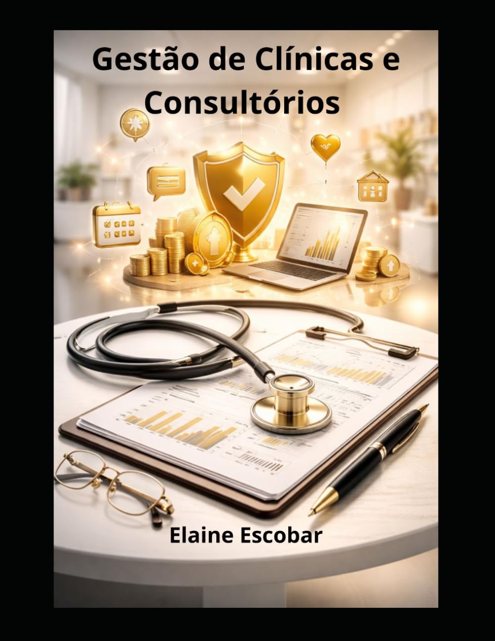 Gestão de Clínicas e Consultórios
