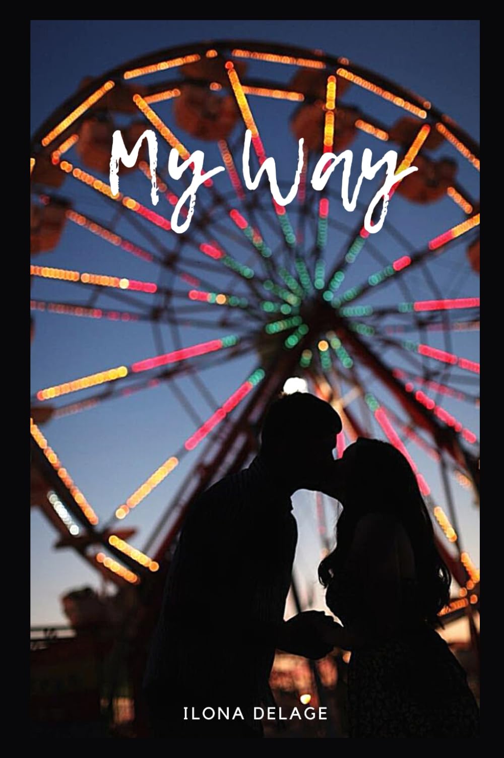 MY WAY