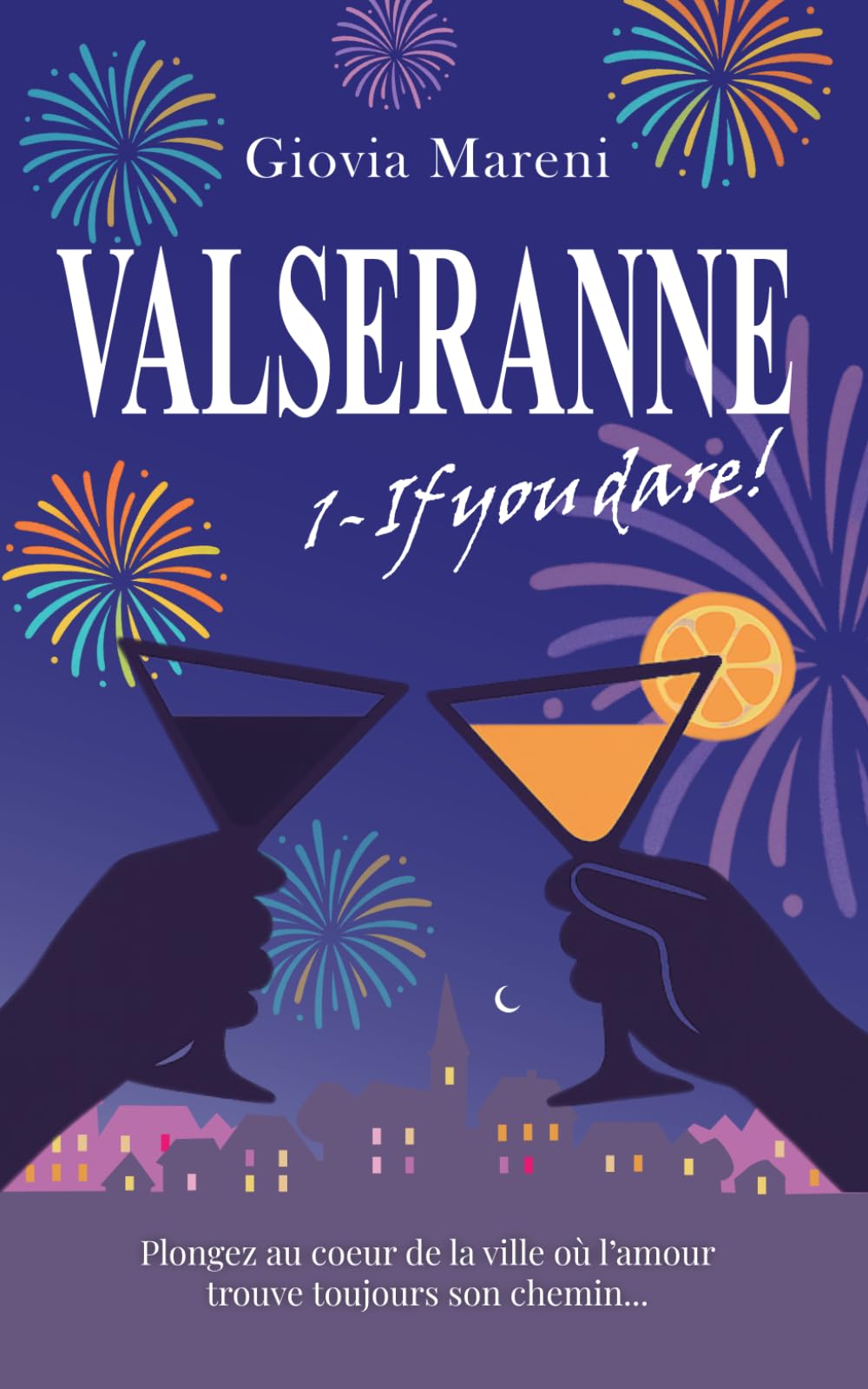 Valseranne: if you dare ! (Valseranne : Romance MM en français, romance gay)