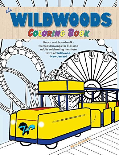 Wildwoods Coloring Book: Beach and Boardwalk-Themed Drawings for Kids and Adults