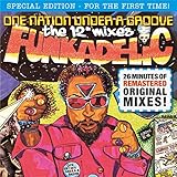 One Nation Under a Groove - The Mixes (2016 Remastered)