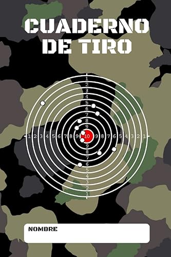 Cuaderno De Tiro: 50 fichas de registro a rellenar para anotar todo acerca de sus sesiones de tiro - Le permite registrar sus resultados y poder ver su progreso
