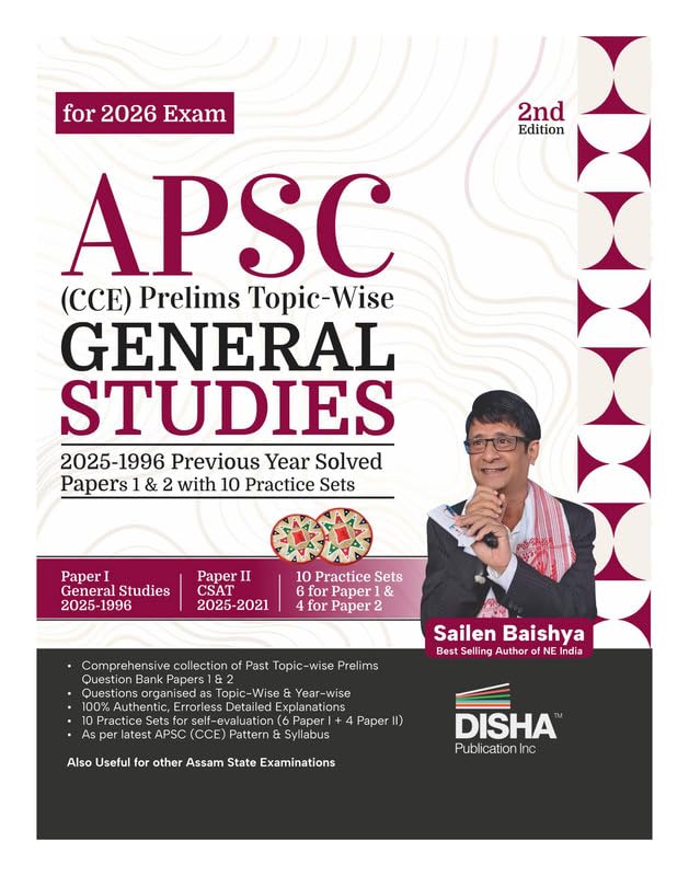 Image of Disha APSC (CCE) Prelims Topic-wise General Studies 2025 - 1996 Previous Year Solved Papers 1 & 2 with 10 Practice Sets 2nd Edition | Civil Services PYQs & Mock Tests for 2026 Exam