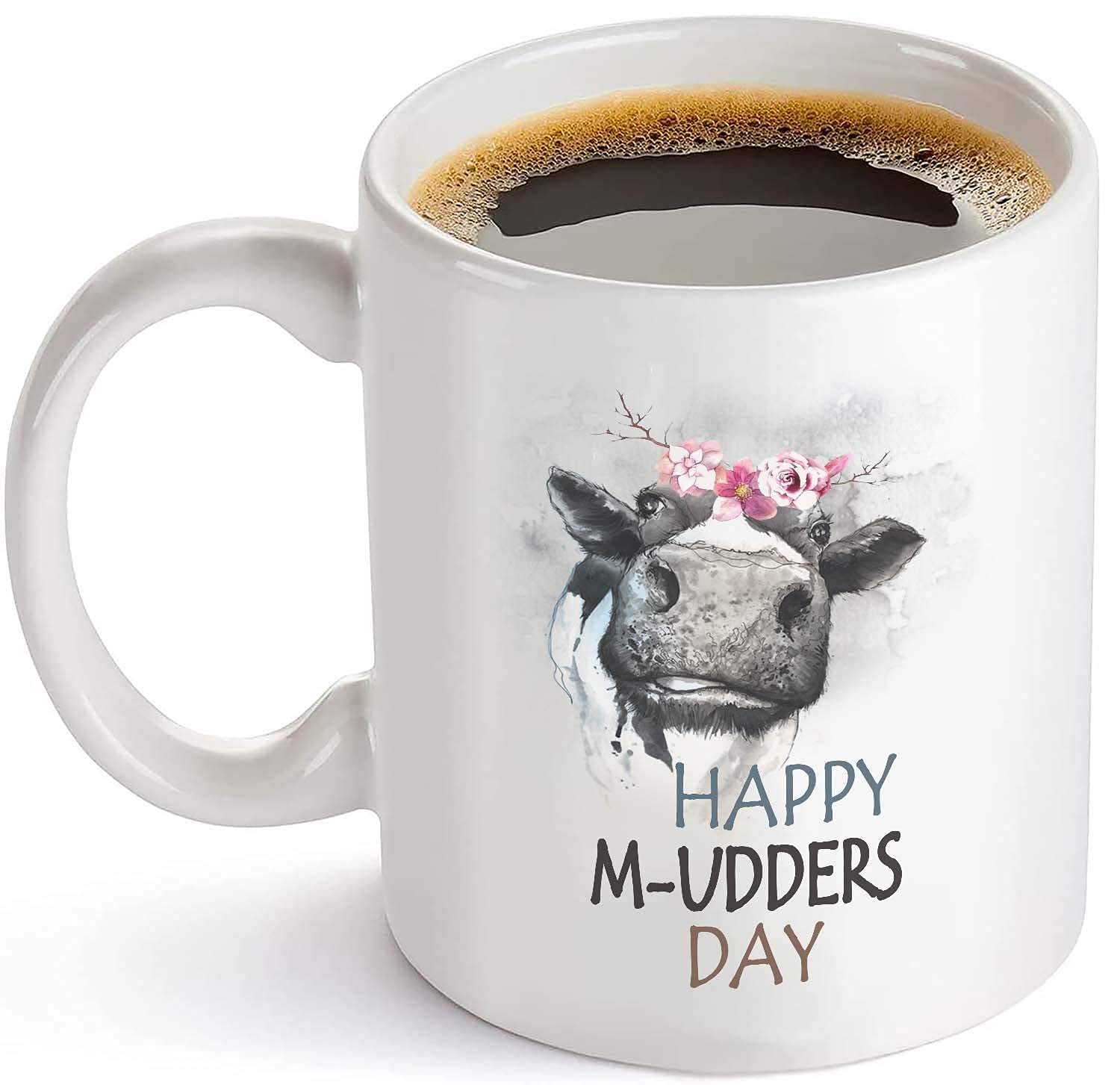 Happy Mudders Day Coffee Mug, Gift For Mom Mug Happy M-udders Day Mothers Day Gift Mom Mama Birthday Coffee Mug Ceramic Mug Gift