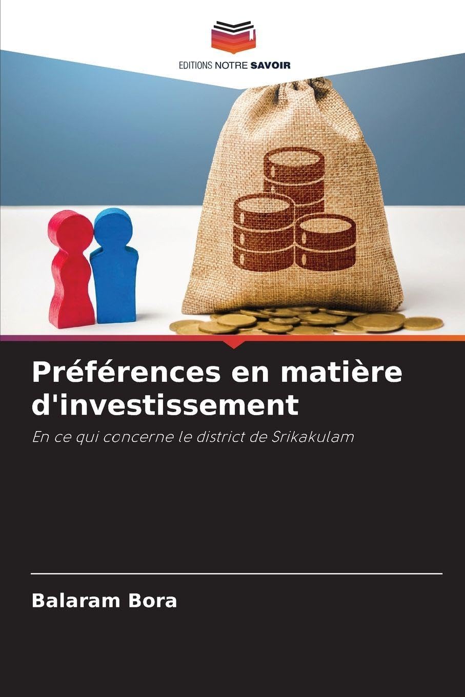 Préférences en matière d'investissement: En ce qui concerne le district de Srikakulam