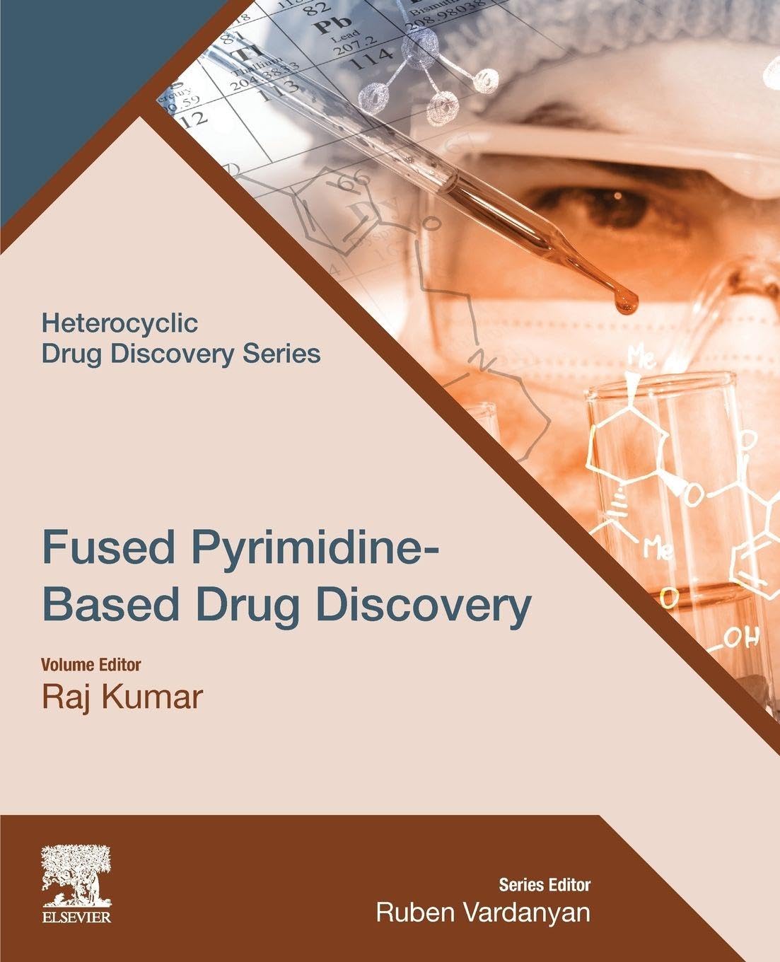 Fused Pyrimidine-Based Drug Discovery (Heterocyclic Drug Discovery), Kumar,#