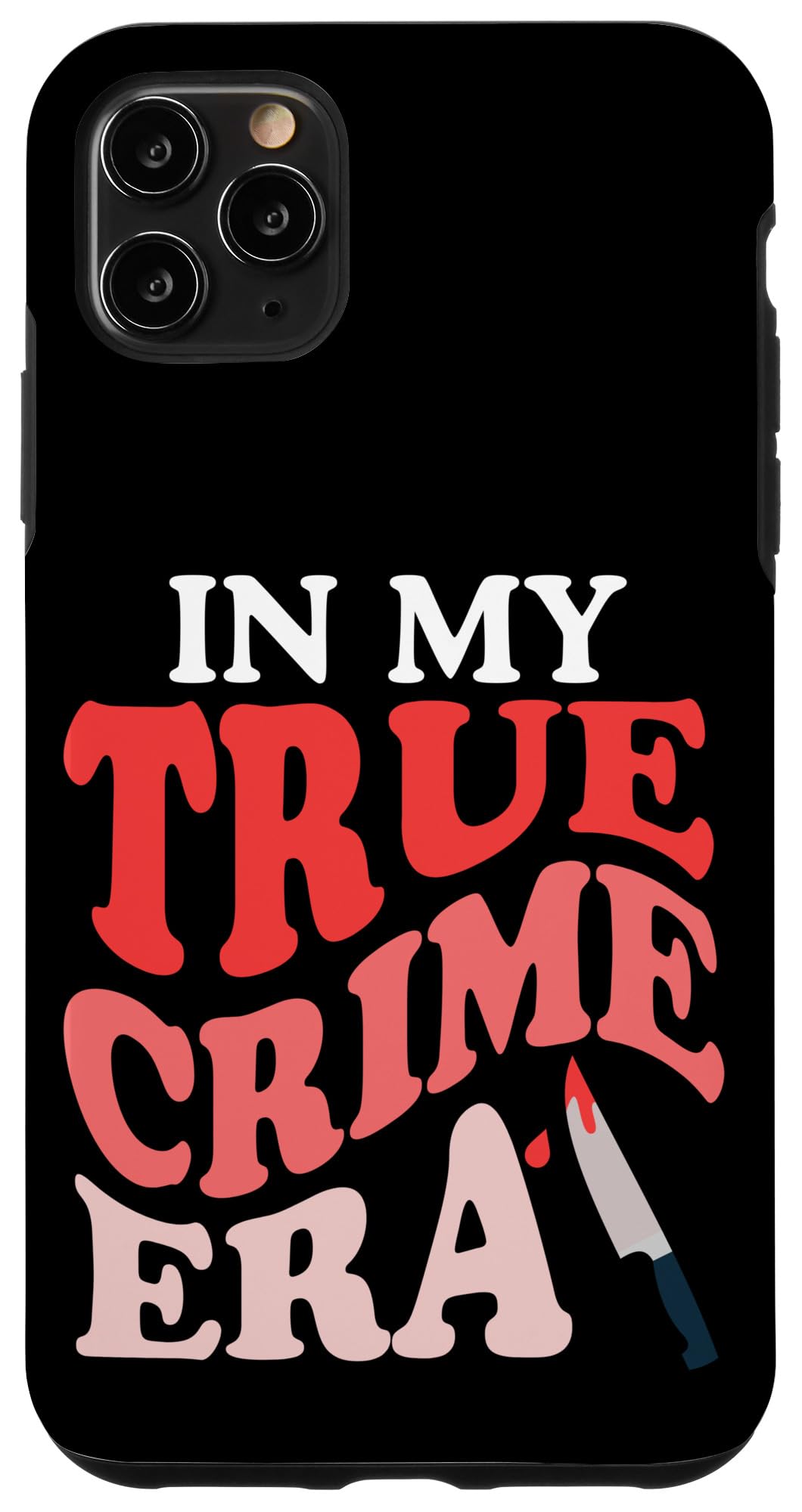 iPhone 11 Pro Max Retro Groovy In My True Crime Era for Murder Mystery Lover Case