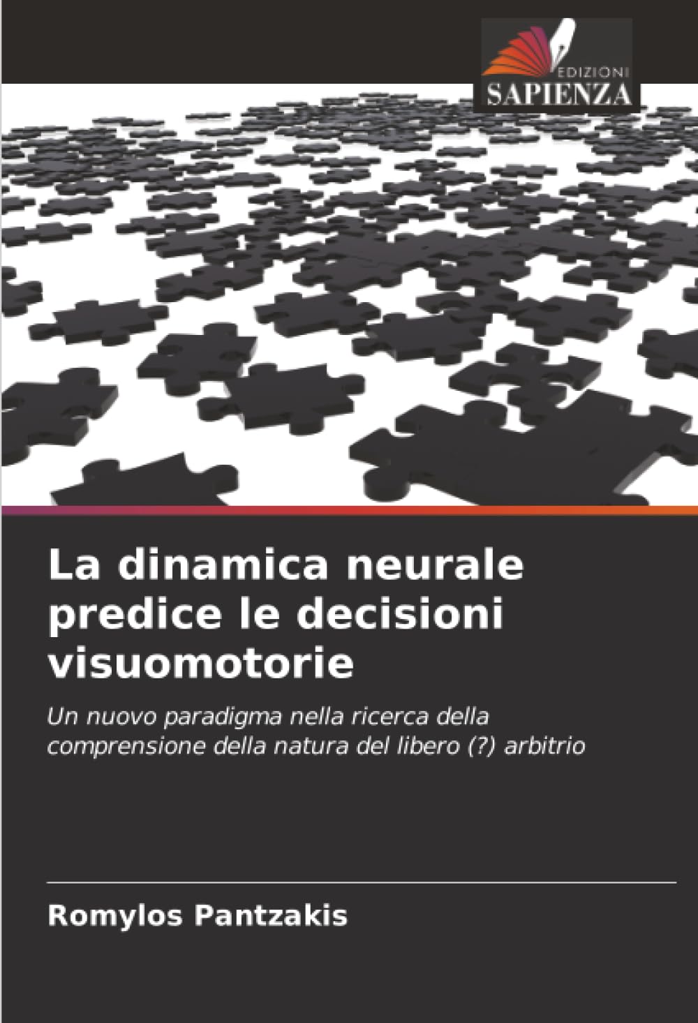 La dinamica neurale predice le decisioni visuomotorie: Un nuovo paradigma nella ricerca della comprensione della natura del libero (?) arbitrio