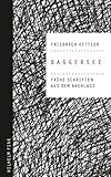 baggersee straßburg  Baggersee. Frühe Schriften aus dem Nachlass