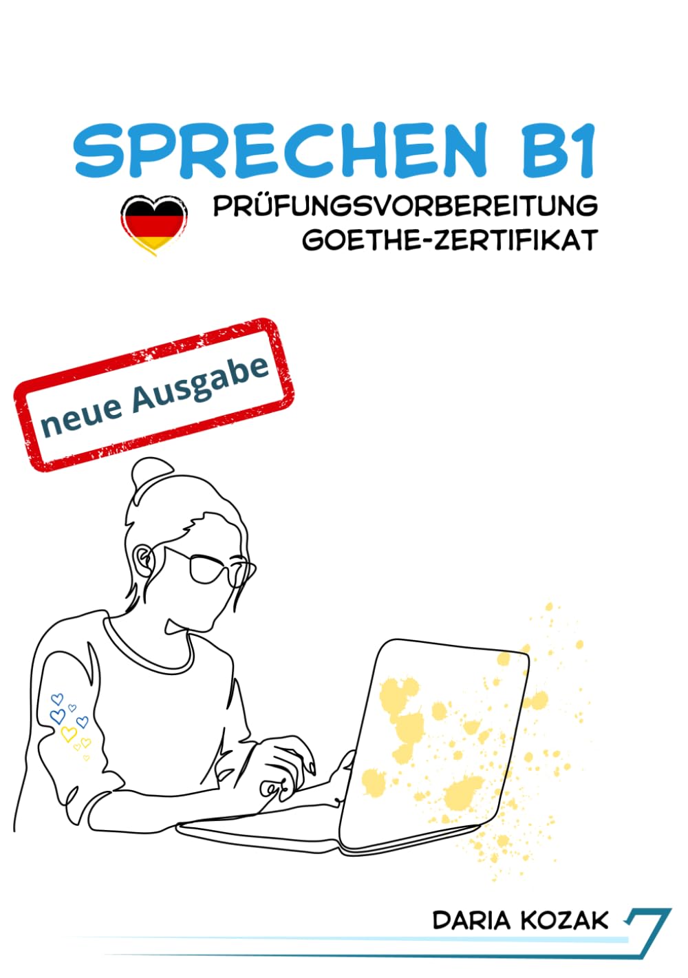 Sprechen B1: Vorbereitung auf das Goethe-Zertifikat B1