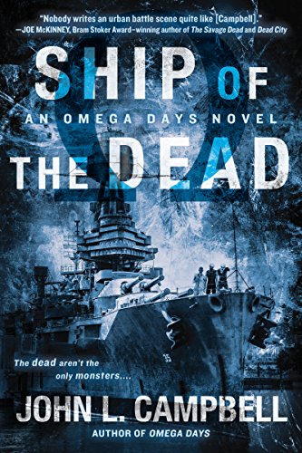 Ship of the Dead (An Omega Days Novel Book 2) book cover