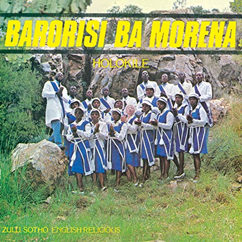 Holokile by Barorisi Ba Morena on Amazon Music - Amazon.co.uk