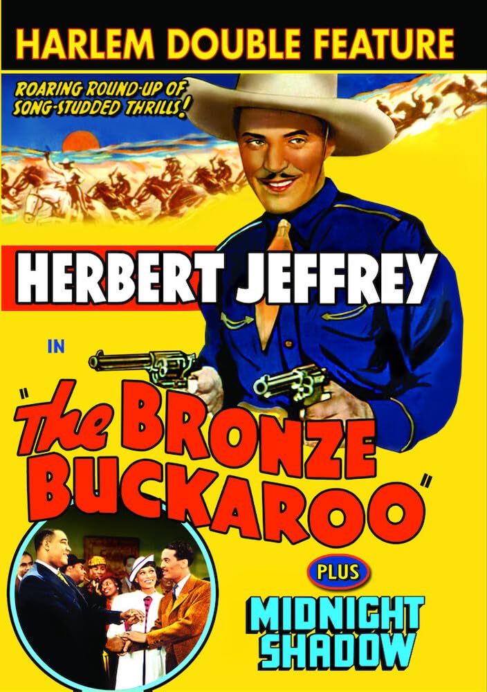Harlem Double Feature: The Bronze Buckaroo (1939) / Midnight Shadow (1939)