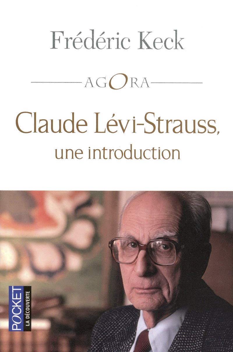 Claude Lévi-Strauss, une introduction