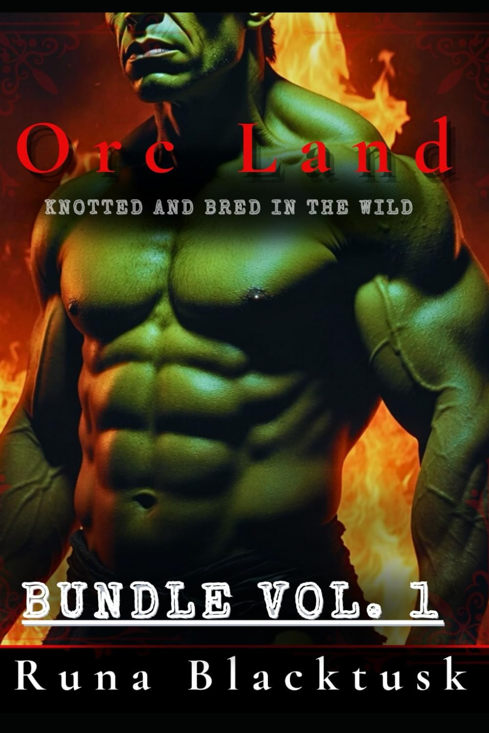 Orc Land Knotted and Bred In the Wild: Bundle Vol. 1 (Short Orc Breeding Erotica Bundles Collections)