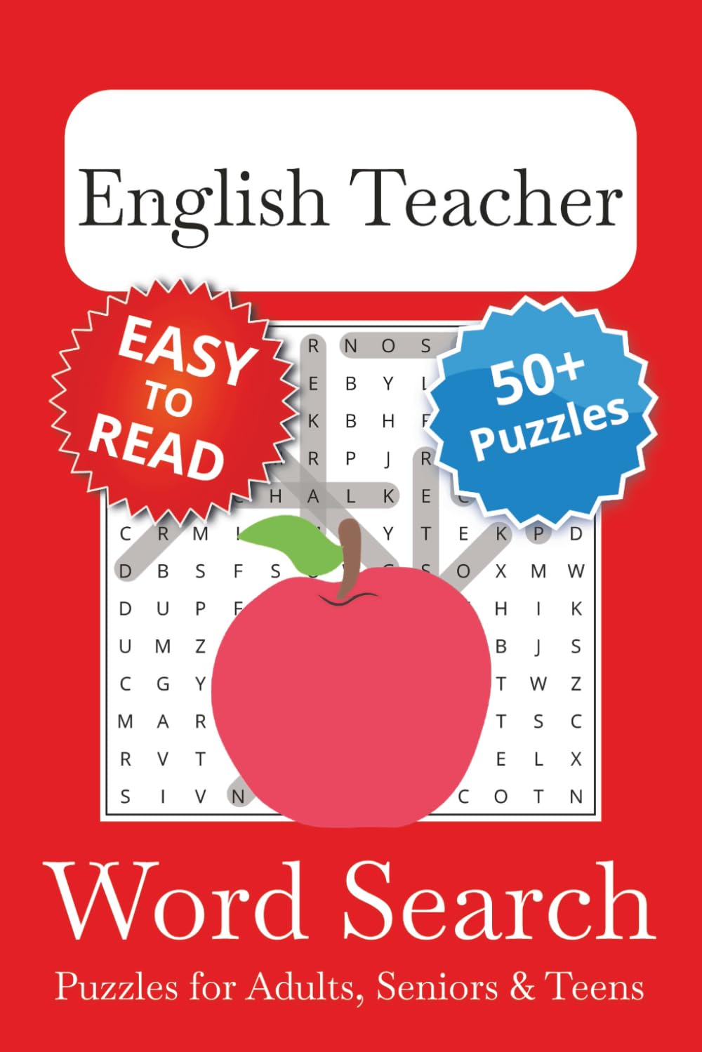 English Teacher Word Search Puzzle Book: English Teacher Themed Word Searches with Easy to Read Print | 6x9 inches, 110 pages | 50+ Puzzles