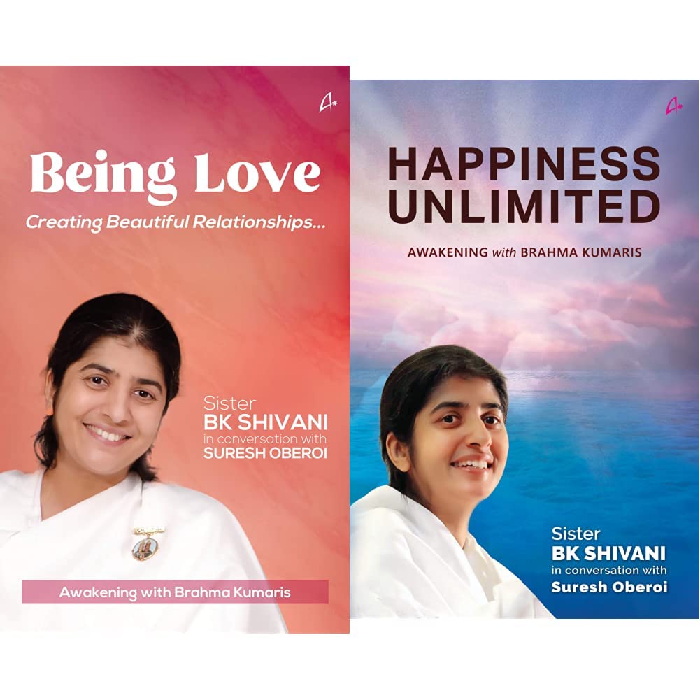 Being Love: Creating Beautiful Relationships + Happiness Unlimited : Awakening With The Brahma Kumaris (Set Of 2 Books) Product Bundle