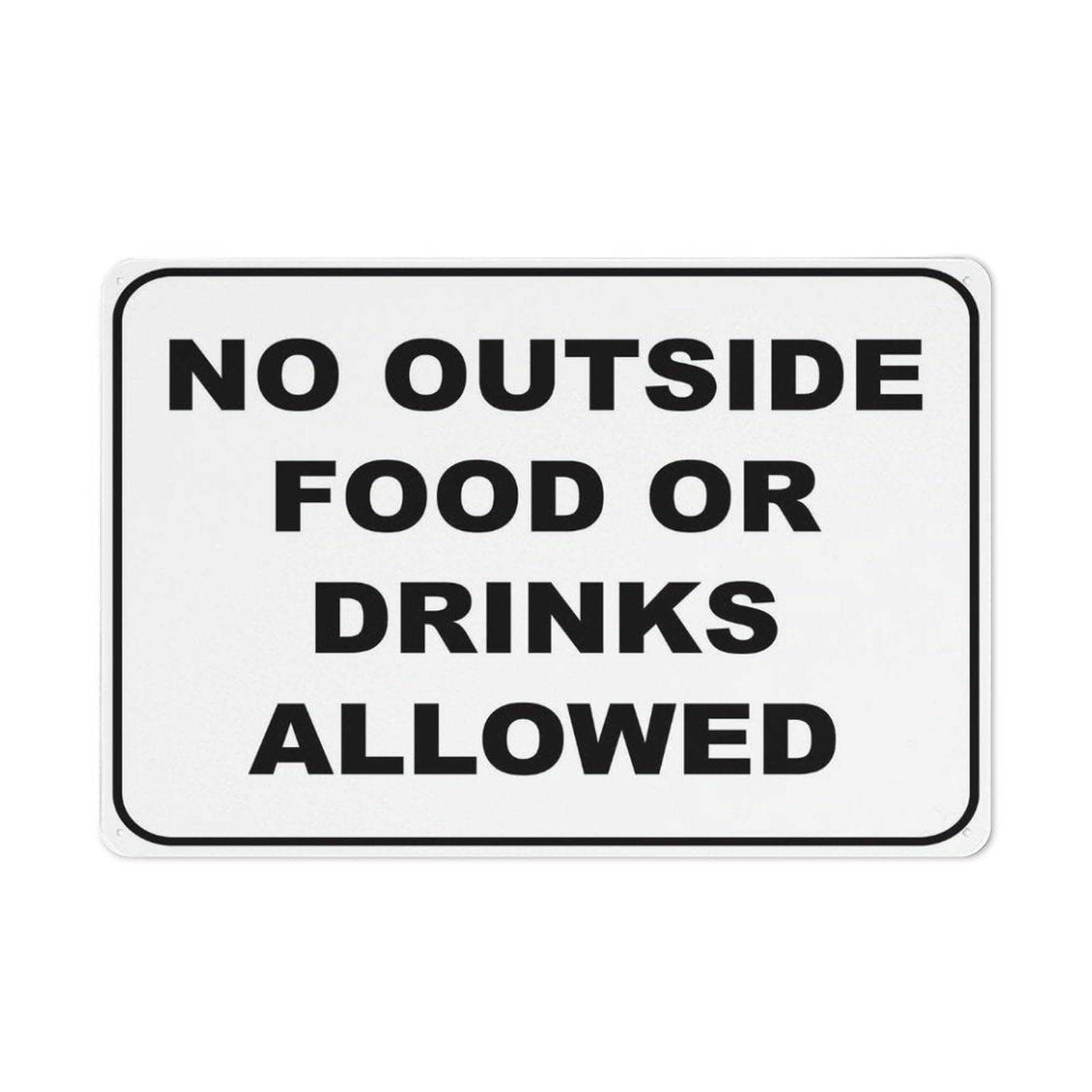 No Outside Food Or Drinks Allowed Sign, 8x12 Inch Rust-Free Aluminum, Easy To Read & Sturdy Outdoor Metal Sign for Home, Farm, Yard