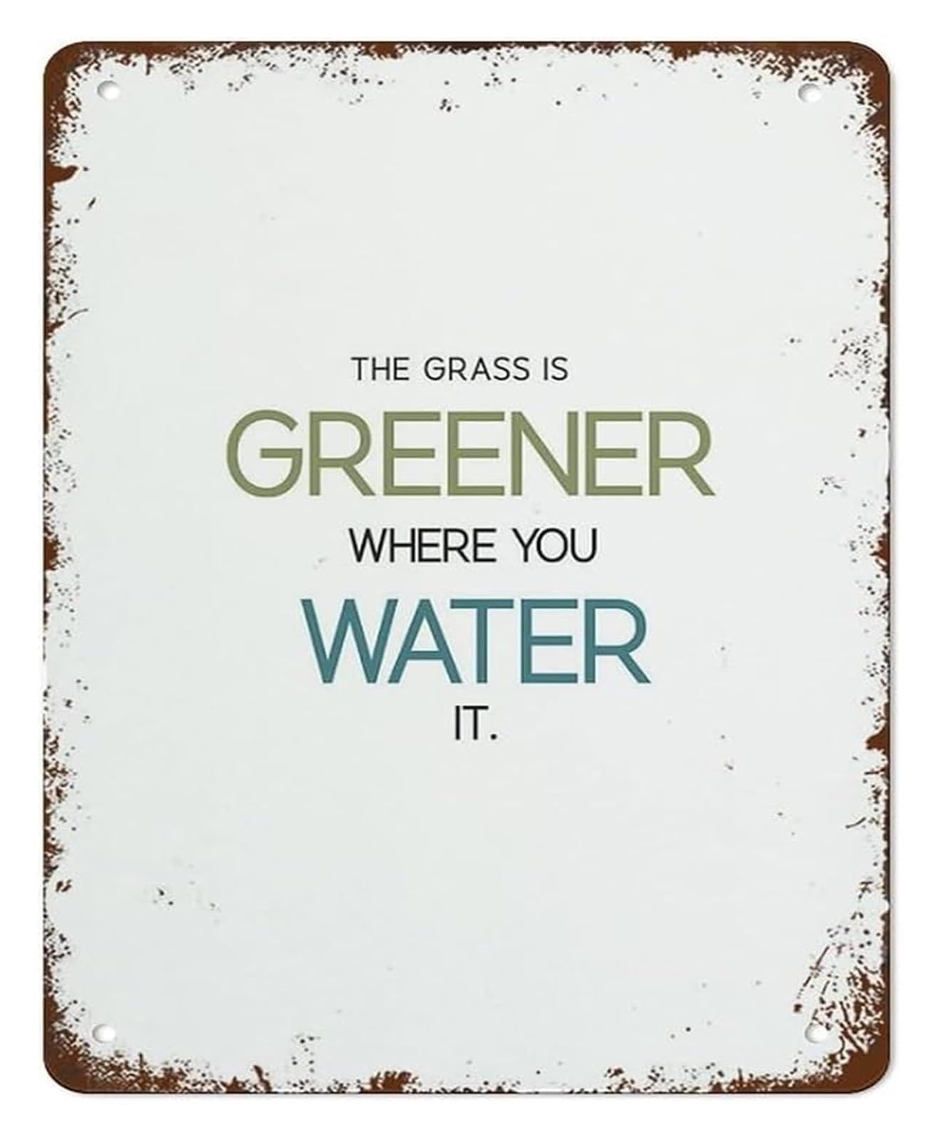 UYCUODLUY The Grass Is Greener Where You Water It Vintage Tin Sign Quote Home Kitchen Decor Wall Decor Room 8 X 12 in