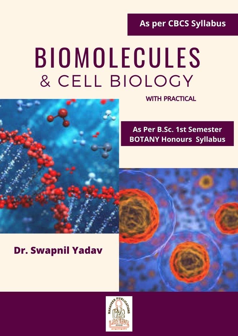 Biomolecules and Cell Biology