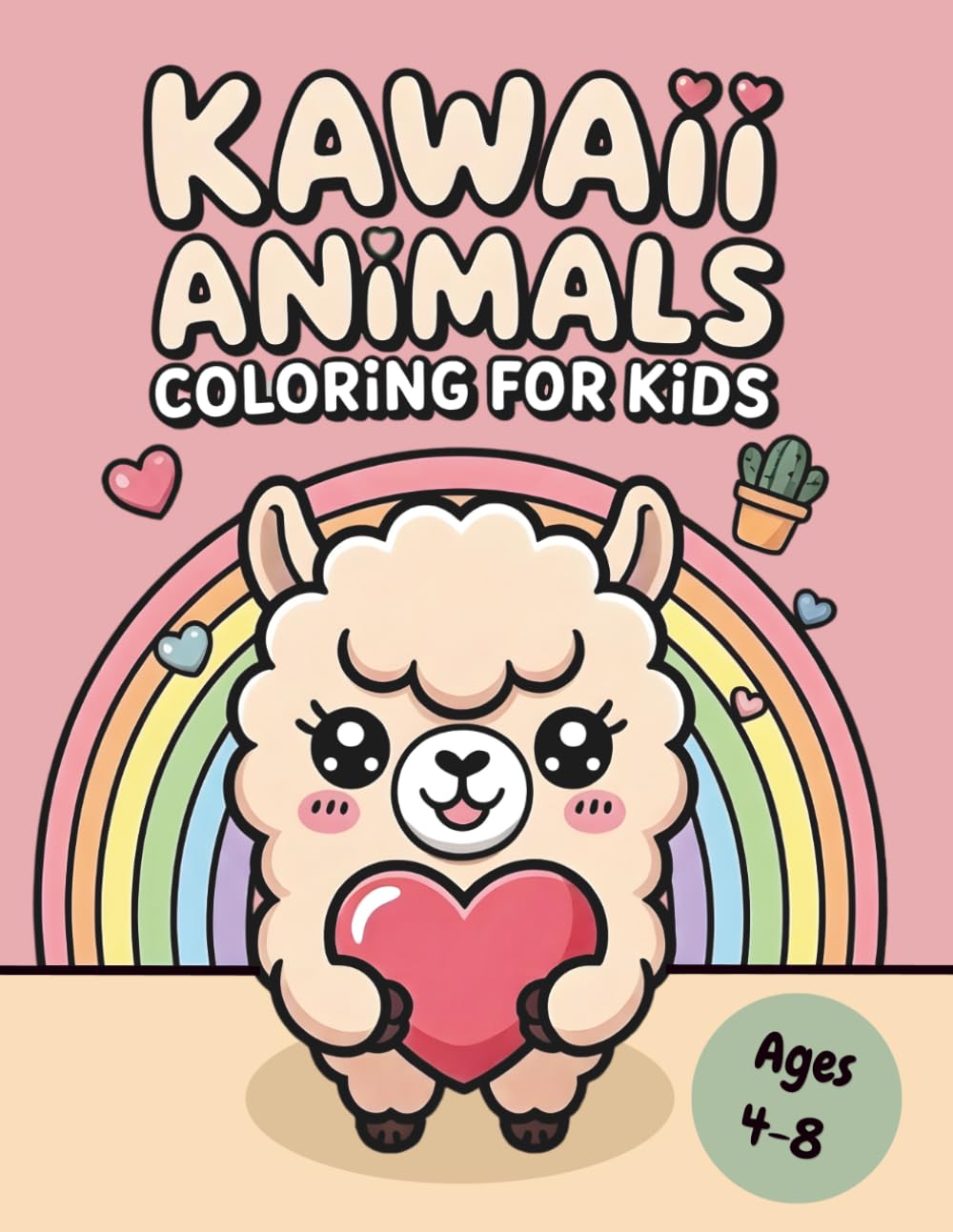 Super Cute Kawaii Animals Coloring Book for Kids + Bonus Fun Pages!: 40 Adorable, Easy, and Fun Coloring Pages + Bonus Activities Inside (Kawaii Coloring Adventures)