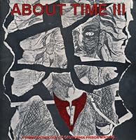 About Time III: A Third Anthology of California Prison Writing 0893393010 Book Cover