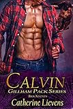 Calvin (Gillham Pack Book 19)