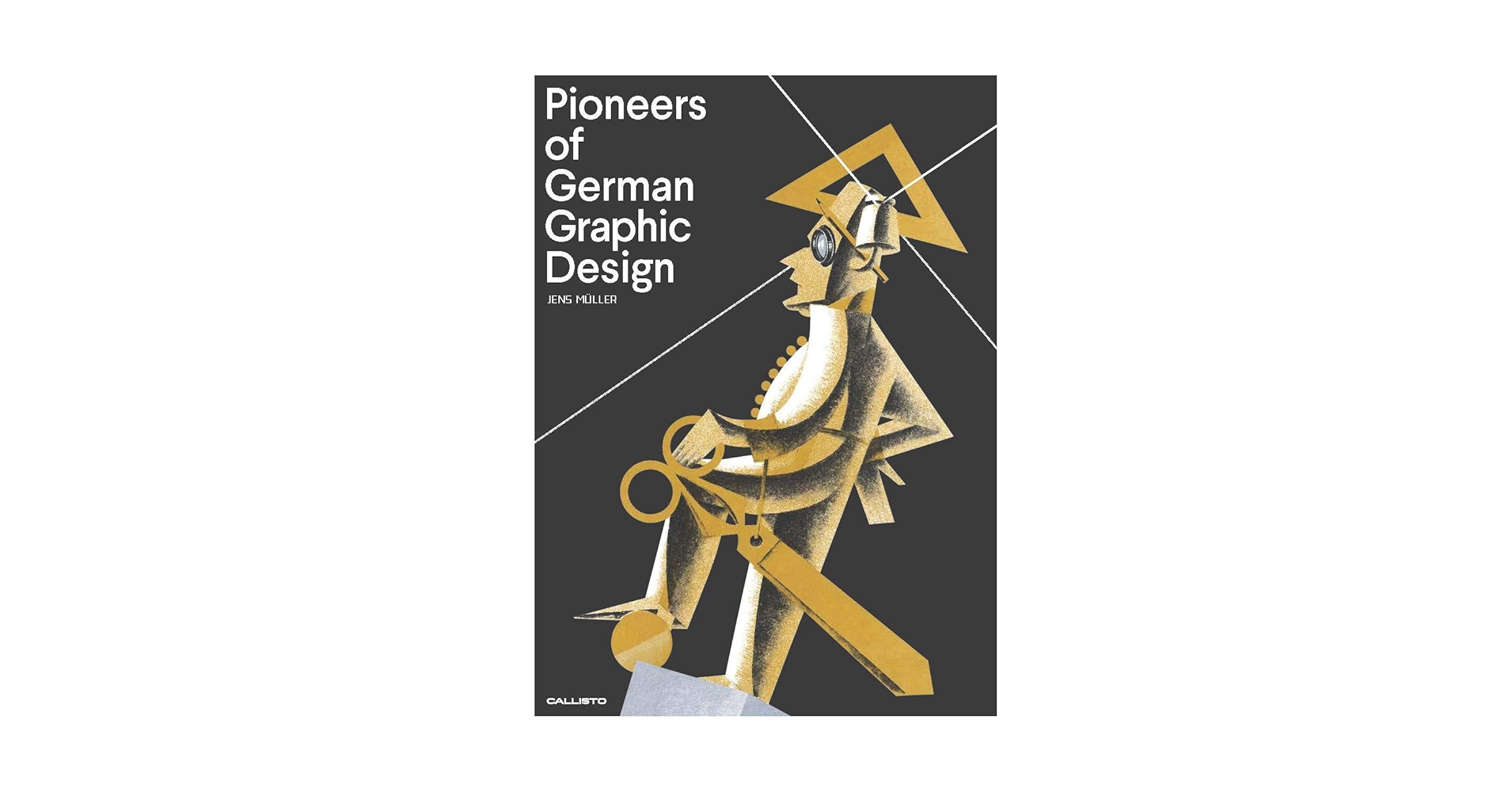 Pioneers of German Graphic Design: Müller, Jens