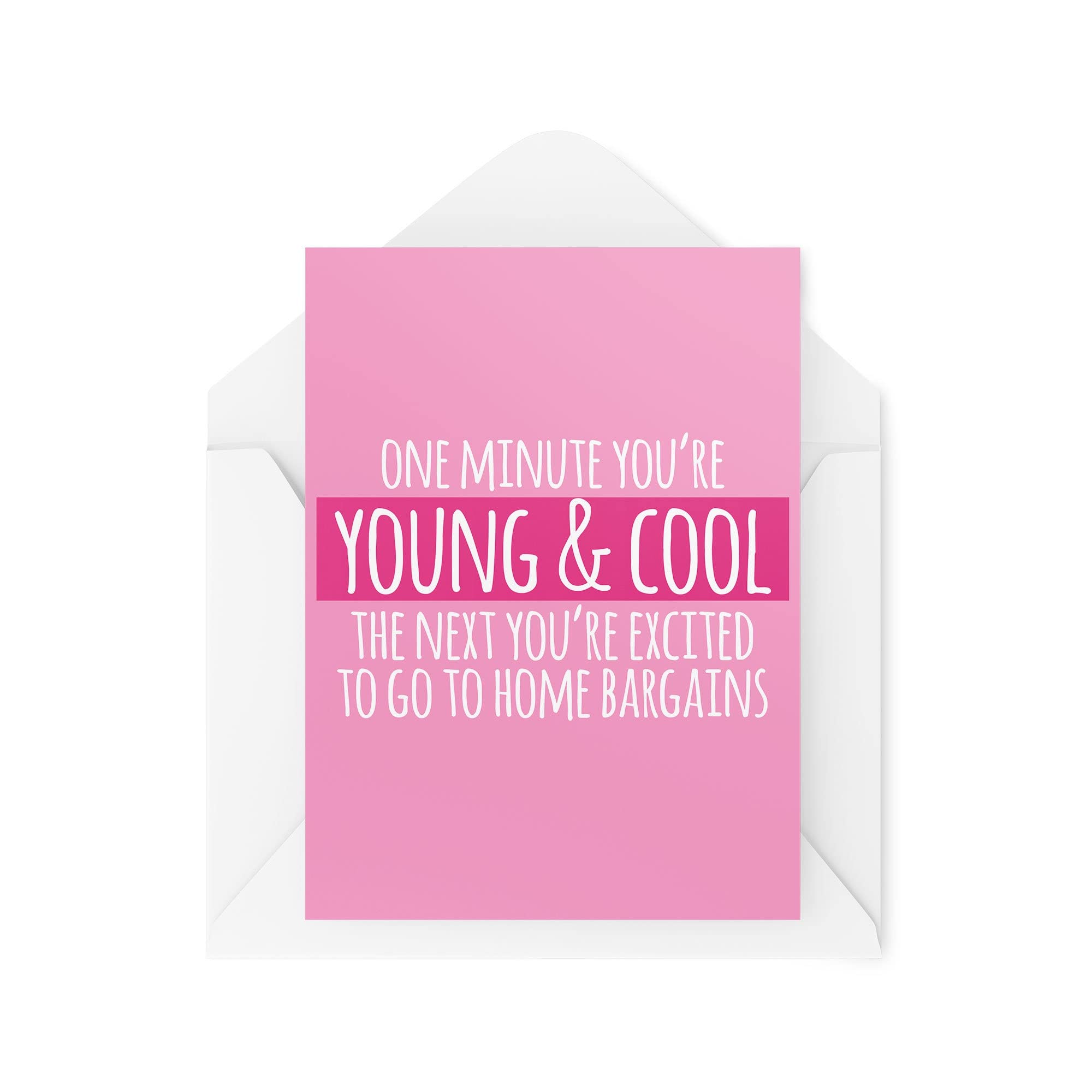 Funny Birthday Cards | Banter Joke Old Age Jokes Colleague Friends | One Minute You're Young & Cool Home Bargains | For Her Bestie | CBH837