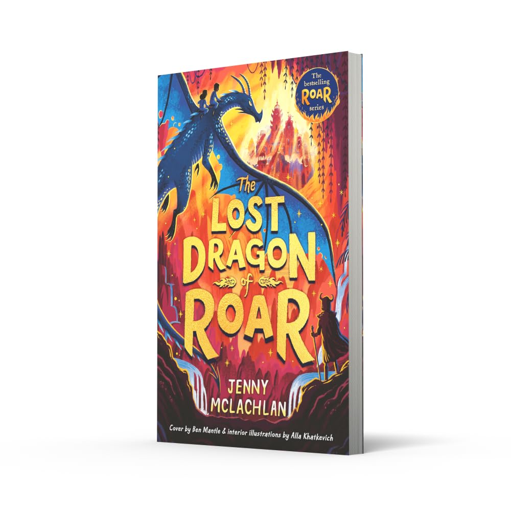 The Lost Dragon of Roar: Epic middle grade magical dragon school adventures, perfect for kids aged 8-12 and fans of Skandar and How to Train Your Dragon: Book 5