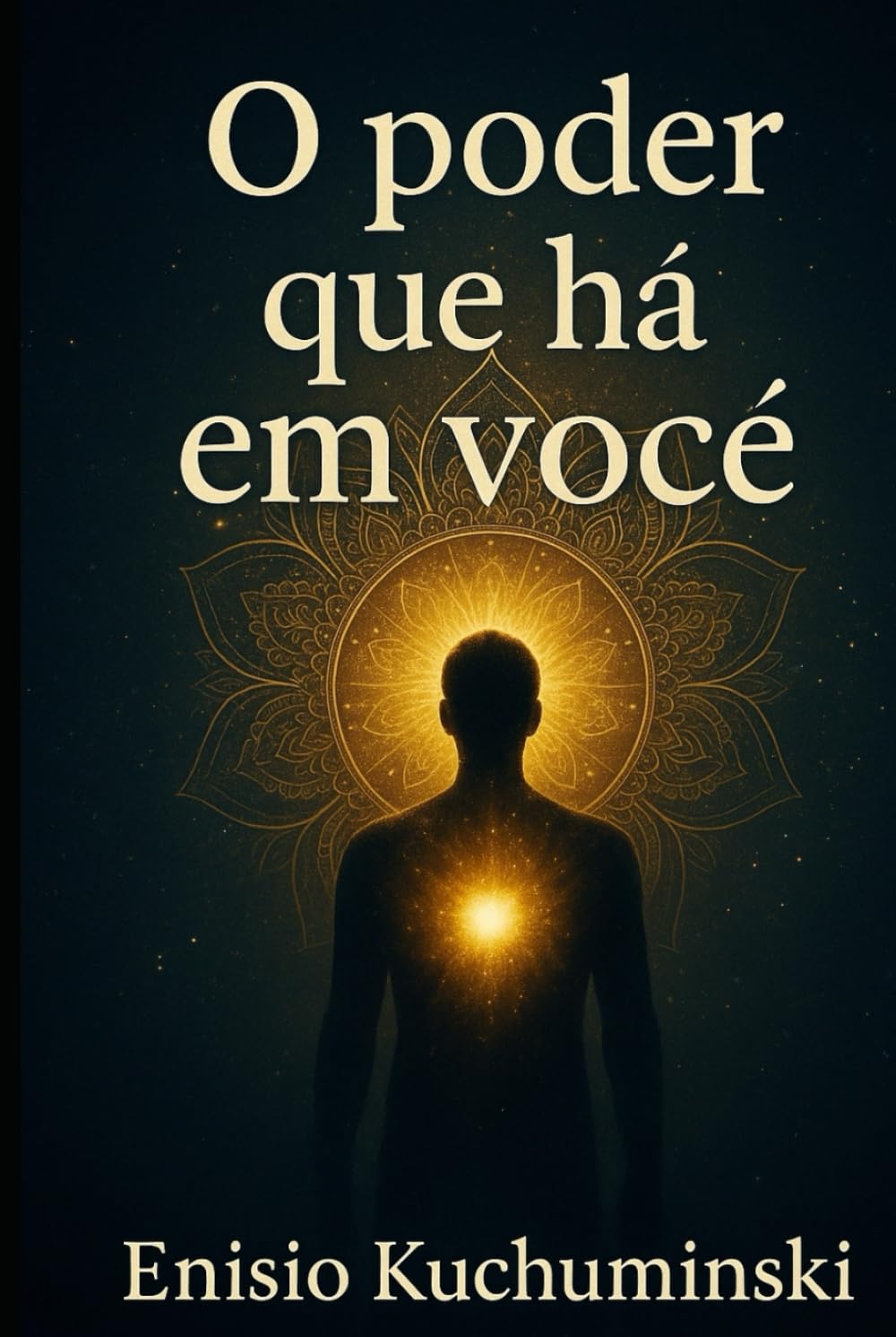 O Poder que Há em Você