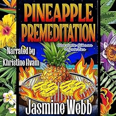 Pineapple Premeditation cover art