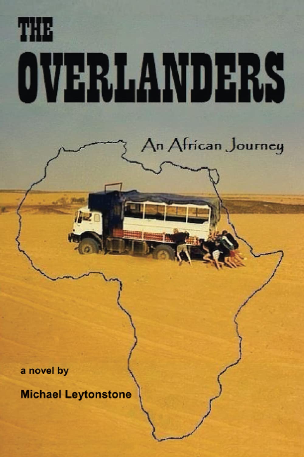 The Overlanders: An African Journey