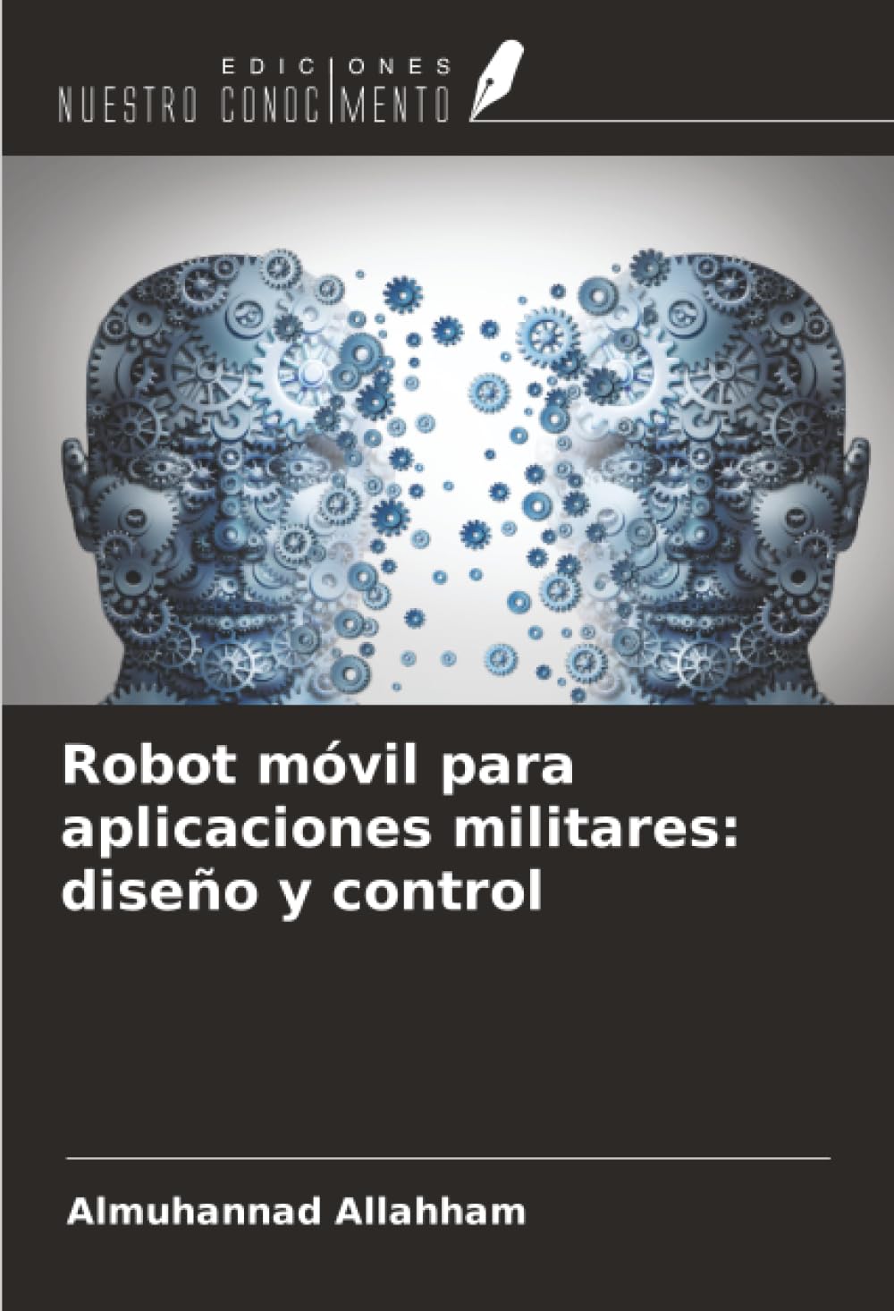 Robot móvil para aplicaciones militares: diseño y control