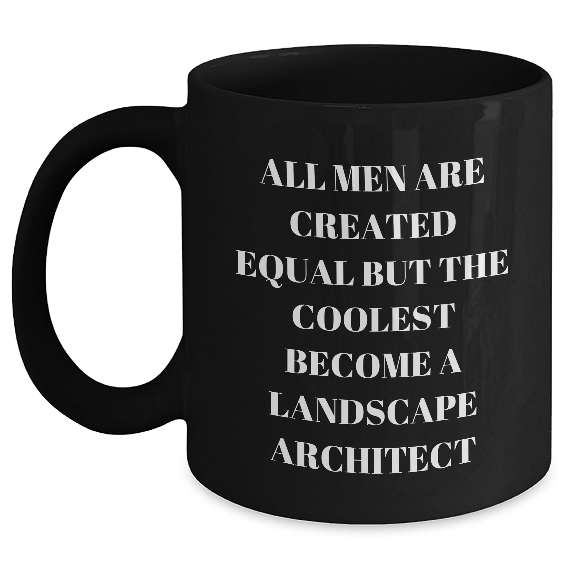 Landscape Architect Gifts — funny ceramic mug from ShopProudGifts