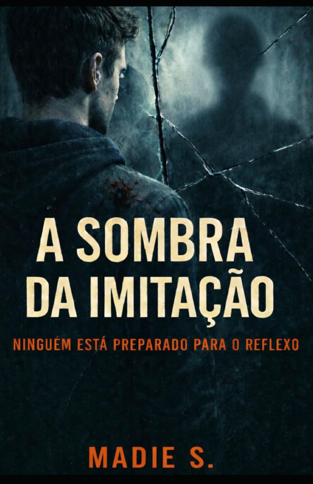 A SOMBRA DA IMITAÇÃO: Ninguém está preparado para o reflexo