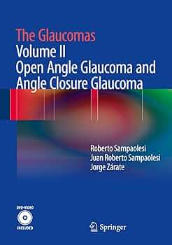 Amazon.com: The Glaucomas: Volume II - Open Angle Glaucoma