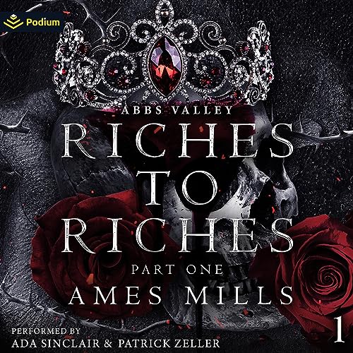 Riches to Riches: Part One [Written by Ames Mills] episode artwork