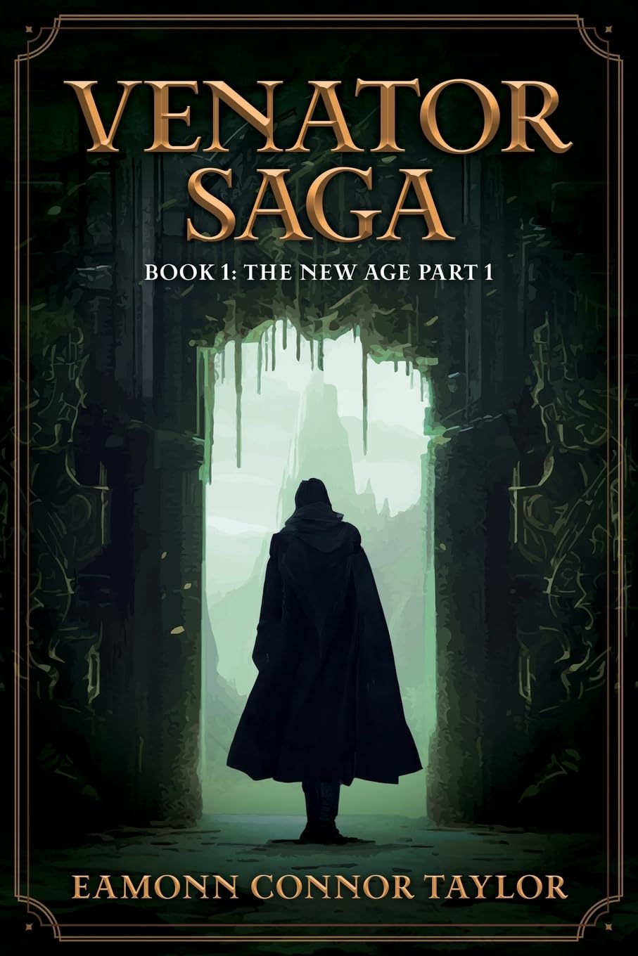 Venator Saga: The New Age: Part One