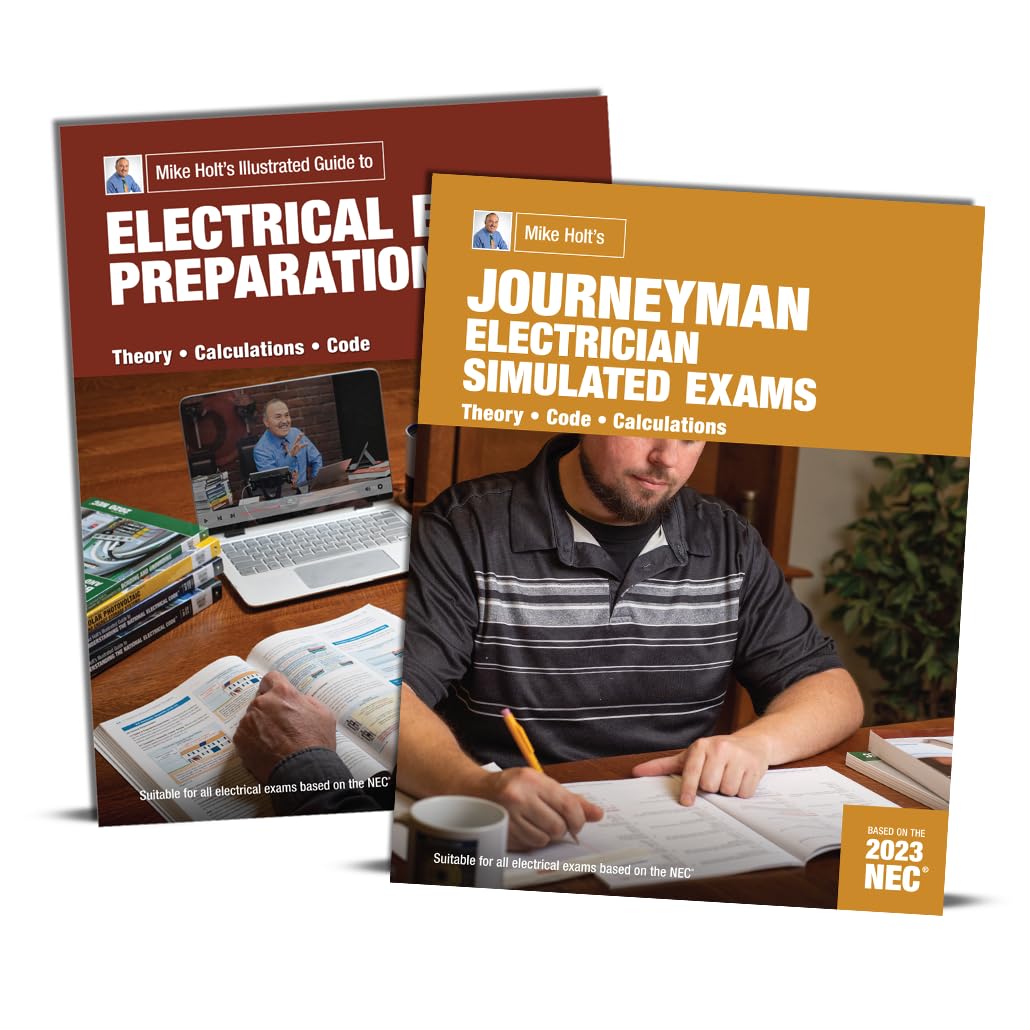 2023 Mike Holt Electrical Exam Preparation and Journeyman Electrician Simulated Exams