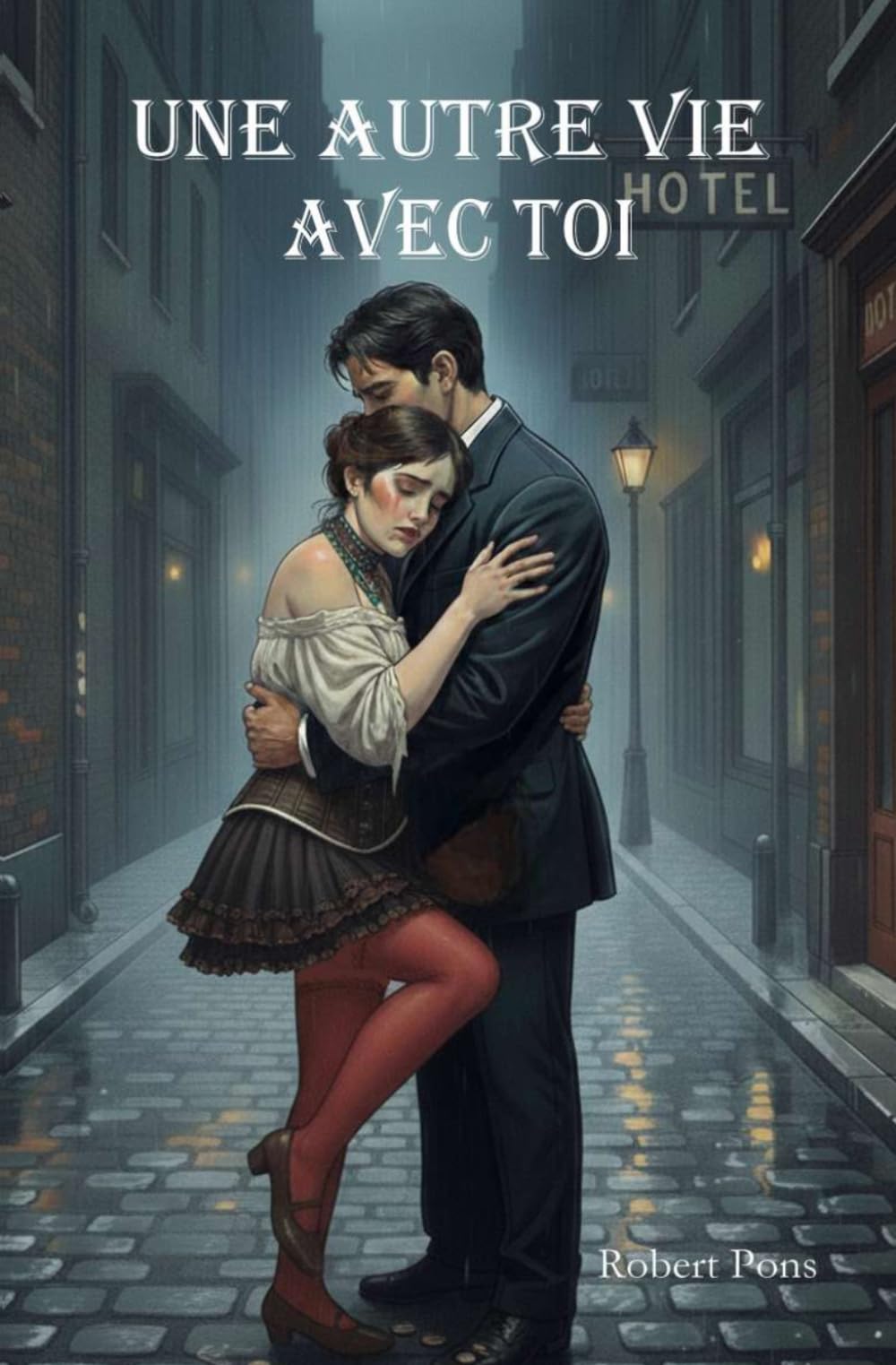 UNE AUTRE VIE AVEC TOI