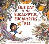 One Day in the Eucalyptus, Eucalyptus Tree